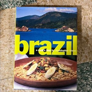 Brazil: A Cook's Tour by Christopher Idone